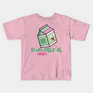 Econo-Milk-Al choice Kids T-Shirt